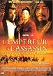 L'Empereur et l'assassin