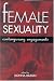 Female Sexuality: Contemporary Engagements