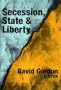 Secession, State, and Liberty