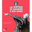 La justice de Daumier a nos jours by