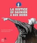La justice de Daumier � nos jours: [C...