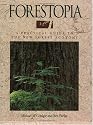 Forestopia: A Practical Guide to the New Forest Economy
