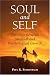 Soul And Self: Parallels Between Spiritual And Psychological Growth