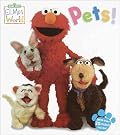 Elmo's World: Pets! (Sesame Street? Elmos World(TM))