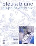 Bleu et blanc au point de croix