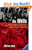 Die Welle. ( Ab 13 J.)