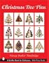 Christmas Tree Pins: O Christmas Tree (Schiffer Book for Collectors)