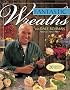 Fantastic Wreaths With Dale Rohman