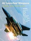 Modern air-launched weapons