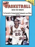 Teach'n Basketball Guide For Parents (Teach'n Series No.1)