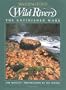 Washington's wild rivers: The unfinished work
