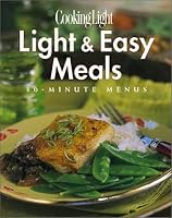 Cooking Light, Light and Easy Menus (Cooking Light)