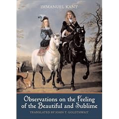 Observations on the Feeling of the Beautiful and Sublime
