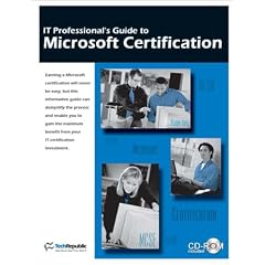 It Professional's Guide to Microsoft Certification