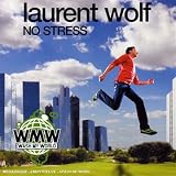 Revue Laurent Wolf  / No Stress