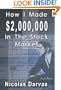 How I Made $2,000,000 In The Stock Market