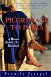 Pilgrimage to India: A Woman Revisits Her Homeland (Adventura Series)