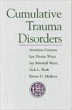 Cumulative Trauma Disorders