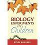 Biology Experiments for Children (Dover science books)