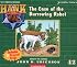 The Case of the Burrowing Robot (Hank the Cowdog)