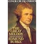 The Great Melody: A Thematic Biography of Edmund B&hellip by Conor Cruise O'Brien