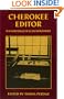 Cherokee Editor: The Writings of Elias Boudinot (Brown Thrasher Books)