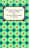 The Science of Getting Rich and The Art of Money Getting