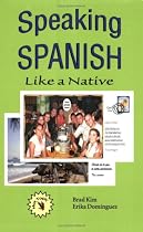 Speaking Spanish Like a Native