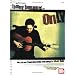 Tommy Emmanuel - Only: Note for Note Transcribed Solos from Tommy's Album "Only"""