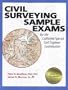 Civil Surveying Sample Exams: for the California Special Civil Engineer Examination