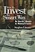 How to Invest the Smart Way: In Stocks, Bonds & Mutual Funds