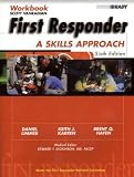  : First Responder: ASA Workbook (6th Edition)