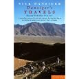 Danziger's Travels: Beyond Forbidden Frontiers (Paladin Books) by Nick Danziger