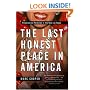 The Last Honest Place in America: Paradise and Perdition in the New Las Vegas (Nation Books)