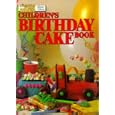 Childrens Birthday Cake Book (Australian Women's Weekly Home Library) by  Maryanne Blacker