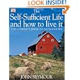 The Self-sufficient Life and How to Live It
