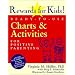 Rewards for Kids!: Ready-To-Use Charts & Activities for Positive Parenting