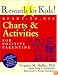 Rewards for Kids!: Ready-To-Use Charts & Activities for Positive Parenting