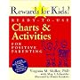Rewards for Kids!: Ready-To-Use Charts & Activities for Positive Parenting