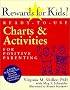 Rewards for Kids!: Ready-To-Use Charts & Activities for Positive Parenting