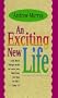 An Exciting New Life