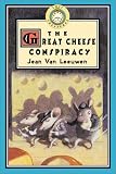 Search : The Great Cheese Conspiracy (Lost Treasures)