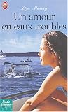 Un amour en eaux troubles