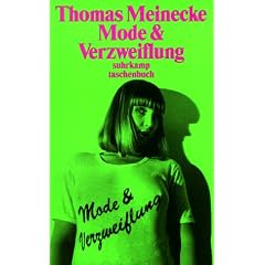 Mode & Verzweiflung (suhrkamp taschenbuch)