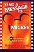 Search : Send a Message to Mickey: The ABC's of Making Your Voice Heard at Disney