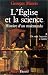 L'Eglise et La Science, tome 1. Histoire d'un malentendu de saint Augustin à Galilée L'Eglise et La Science, tome 1. Histoire d'un malentendu de saint Augustin à Galilée