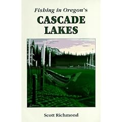 Fishing in Oregon's Cascade Lakes
