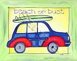Beach or Bust By S. Bowman 8 X 10 Art Print Surf Children's Wall Decor