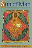Son of Man : The Story of Christ and Christianity
