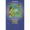 Avatar. Die Kunst befreit zu leben